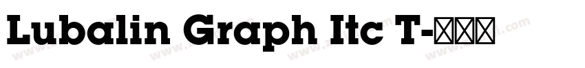 Lubalin Graph Itc T字体转换